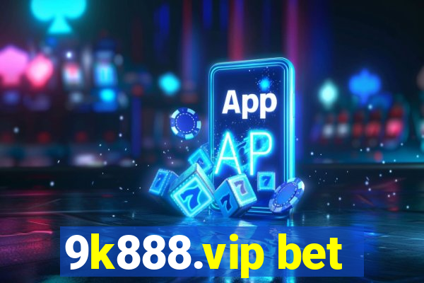 9k888.vip bet